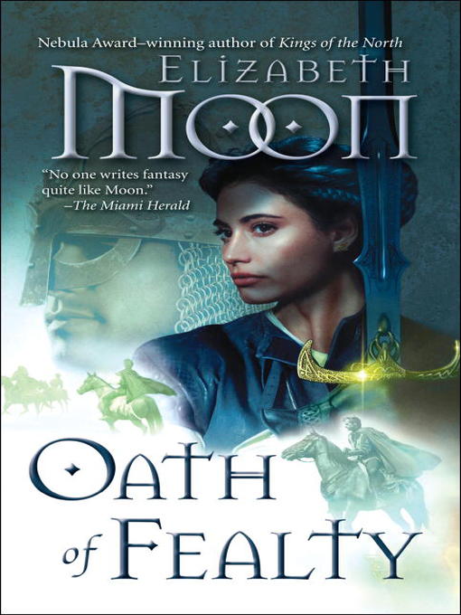Title details for Oath of Fealty by Elizabeth Moon - Available
